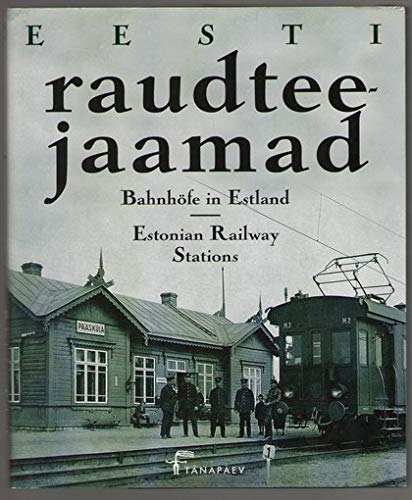 9789985621493: Eesti raudteejaamad [Hardcover] by Mehis Helme
