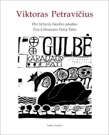 Stock image for Dvi Lietviu Liaudies Pasakos - Two Lithuanian Fairy Tales for sale by Peter Rhodes