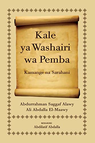 9789987080854: Kale Ya Washairi Wa Pemba: Kamange Na Sarahani