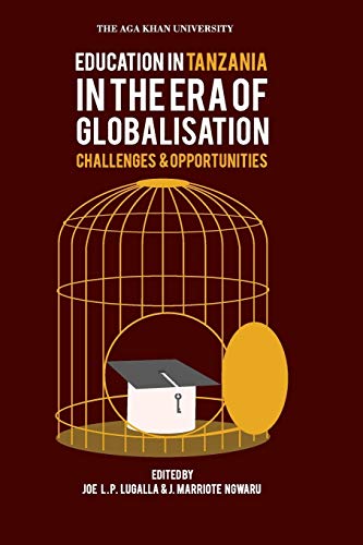 9789987083435: Education in Tanzania in the Era of Globalisation: Challenges and Opportunities