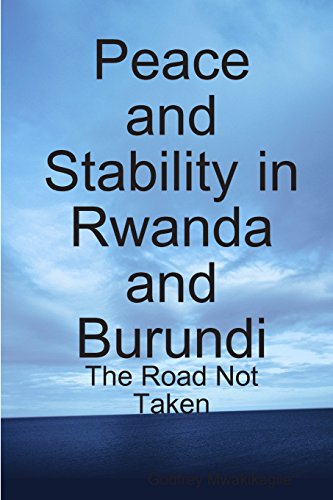 Beispielbild fr Peace and Stability in Rwanda and Burundi: The Road Not Taken zum Verkauf von Lucky's Textbooks