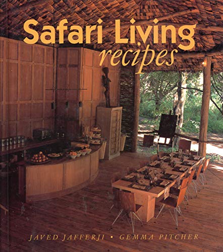 Stock image for Safari Style Recipes for sale by Greener Books