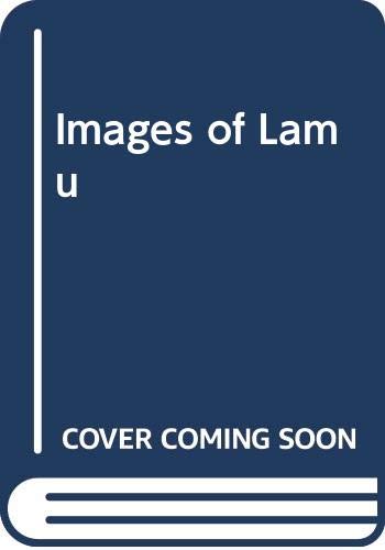Imagen de archivo de Images of Lamu a la venta por Hawking Books