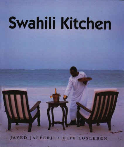 Stock image for Swahili Kitchen for sale by Reuseabook