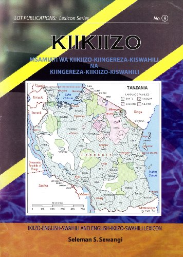 Stock image for Kiikiizo: Msamiati wa Kiikiizo-Kiingereza-Kiswahil for sale by N. Fagin Books