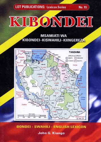 Stock image for Kibondei: Msamiati wa Kibondei-Kiswahili-Kiingerez for sale by N. Fagin Books