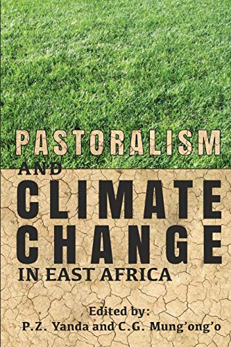 Stock image for Pastoralism and Climate Change in East Africa for sale by Better World Books: West