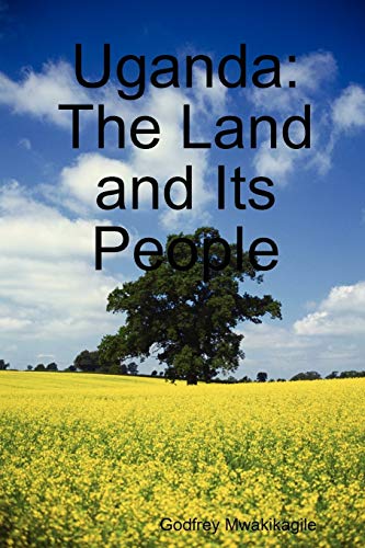 Beispielbild fr Uganda: The Land and Its People zum Verkauf von WorldofBooks