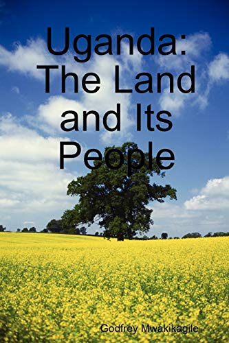 Stock image for Uganda: The Land and Its People for sale by SecondSale