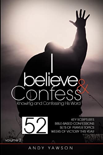 9789988207915: I believe and confess - Volume 2: Knowing and confessing His Word