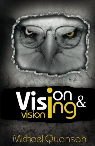 Stock image for Vision & Visioning for sale by Revaluation Books