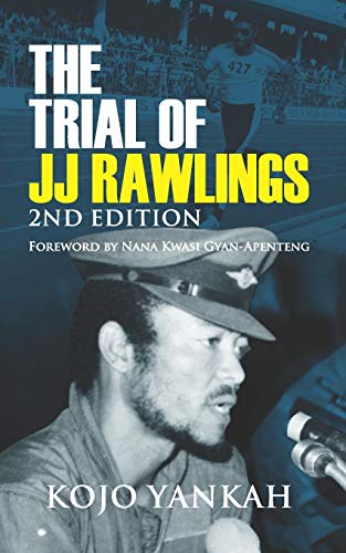 Stock image for The Trial of J.J. Rawlings: Echoes of the 31st December Revolution for sale by GreatBookPrices