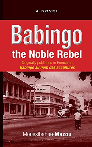 Stock image for Babingo: The Nobel Rebel for sale by Better World Books