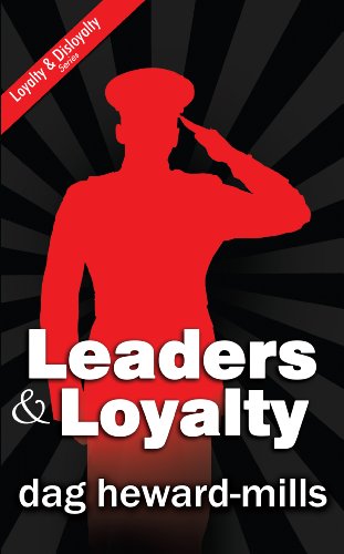 9789988596514: Leaders and Loyalty: The Laws of Loyalty