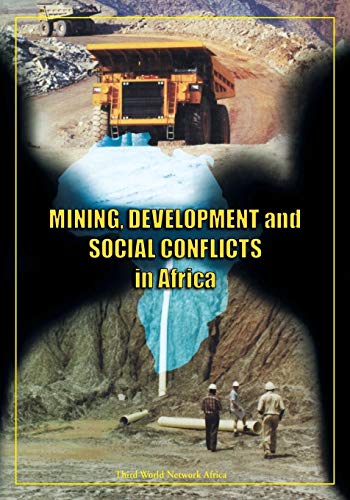 Beispielbild fr Mining, Development and Social Conflicts in Africa zum Verkauf von Anybook.com