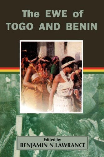 Ewe of Togo and Benin - Lawrance, Benjamin