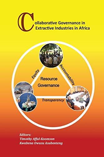 Beispielbild fr Collaborative Governance in Extractive Industries in Africa zum Verkauf von PBShop.store US