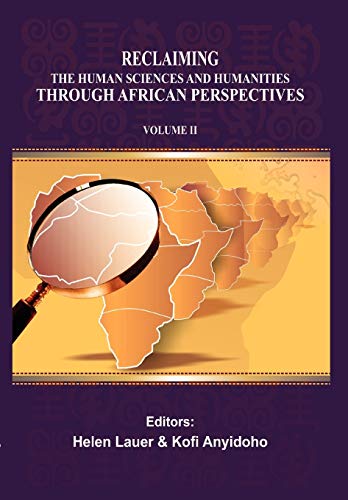 Stock image for Reclaiming the Human Sciences and Humanities through African Perspectives. Volume II for sale by Chiron Media