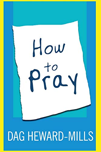 Beispielbild fr How to Pray zum Verkauf von SecondSale