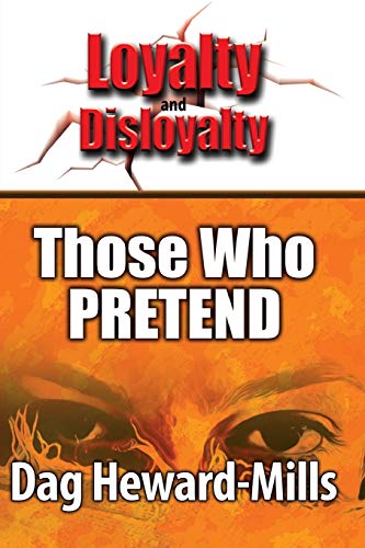 Stock image for Those Who Pretend (Loyalty And Disloyalty) for sale by WorldofBooks