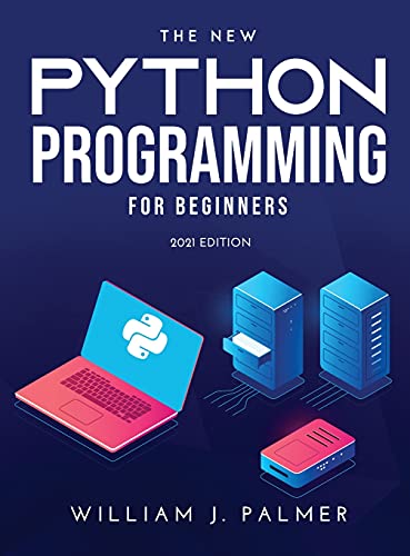 9789989119378: The New Python Programming for Beginners: 2021 EDITION