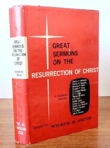 

Great Sermons on the Resurrection of Christ