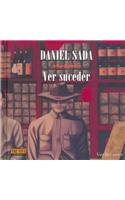 Ver Suceder: Voz Del Autor (9789990024333) by Sada Daniel