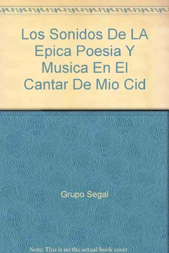 Imagen de archivo de Los Sonidos De LA Epica Poesia Y Musica En El Cantar De Mio Cid a la venta por Zubal-Books, Since 1961