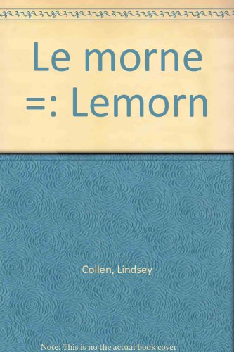 Imagen de archivo de Le morne =: Lemorn a la venta por Phatpocket Limited