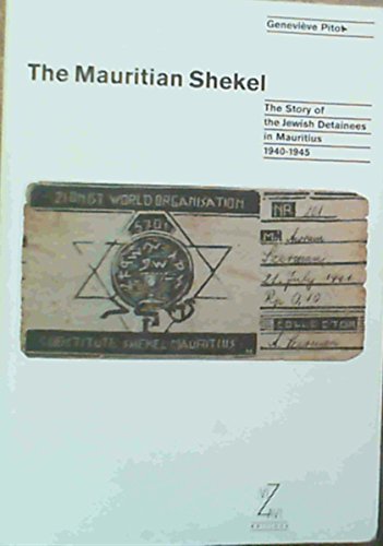Beispielbild fr The Mauritian Shekel: The Story of the Jewish Deta zum Verkauf von Ammareal