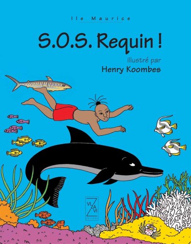 Beispielbild fr SOS Requin ! zum Verkauf von medimops