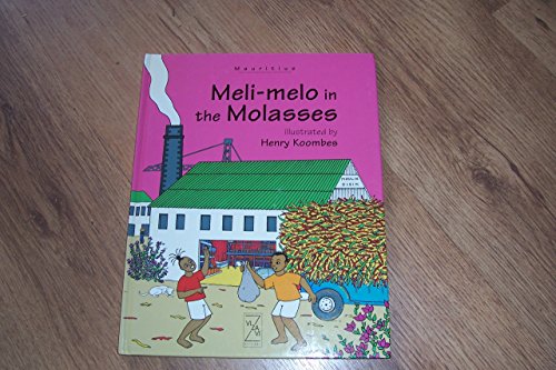 Beispielbild fr Meli-Melo in the Molasses zum Verkauf von WorldofBooks