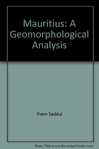 9789990339338: Mauritius: A geomorphological analysis (Geography of Mauritius series)
