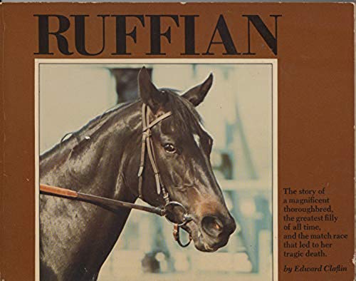 9789990349511: Ruffian, Queen of the Fillies