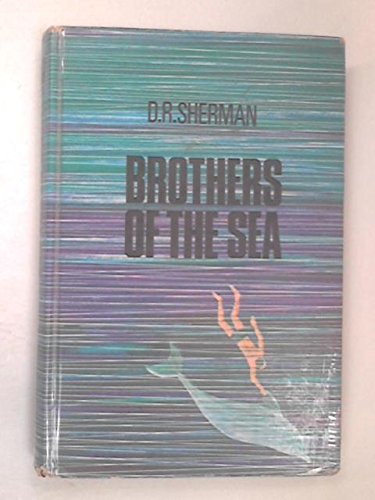 Stock image for Brothers of the Sea for sale by ThriftBooks-Dallas