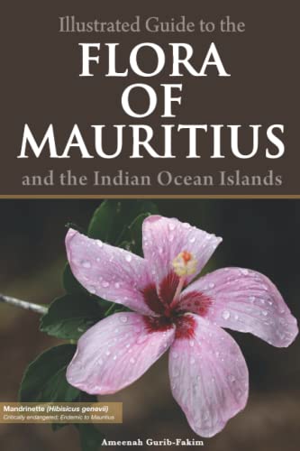 Beispielbild fr Illustrated Guide to the Flora of Mauritius and Indian Ocean Islands zum Verkauf von WorldofBooks