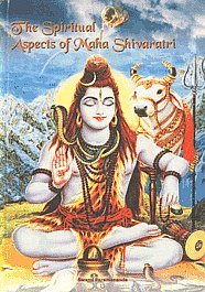 Stock image for The Spiritual Aspects of Maha Shivaratri for sale by Books Puddle