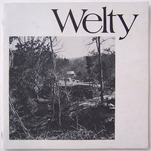 Stock image for Welty : An Exhibition at the Mississippi State Historical Museum, Jackson, Mississippi for sale by Wonder Book