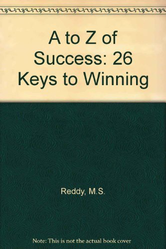 Stock image for A to Z of Success: 26 Keys to Winning for sale by Books From California