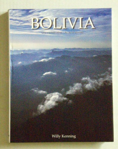 Stock image for Bolivia: una travesia / an aerial journey [Hardcover] by for sale by Comprococo