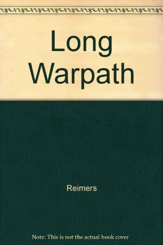 Beispielbild fr Long Warpath zum Verkauf von Royal Oak Bookshop