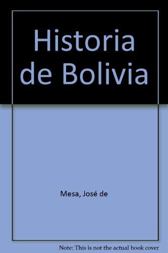 9789990580020: Historia de Bolivia (Spanish Edition)