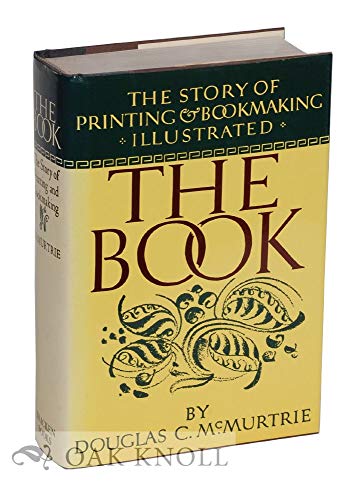 9789990665789: The Book: The Story of Printing & Bookmaking