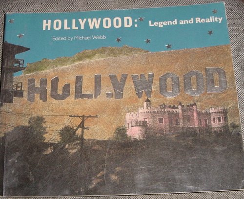 Hollywood: Legend and Reality