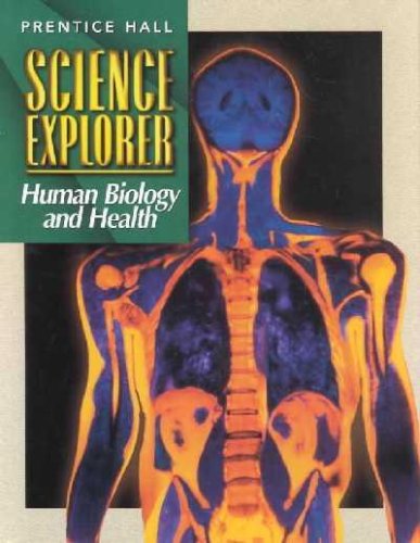 Human Biology and Health (Prentice Hall Science Explorer) (9789990810837) by Anthea Maton