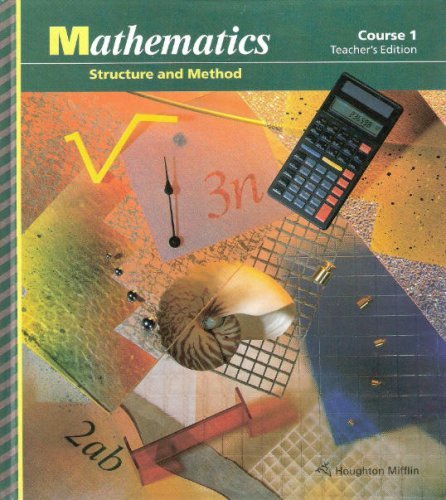 Stock image for Houghton Mifflin Mathematics: Structure and Method Course 1, Teacher's Edition for sale by Byrd Books