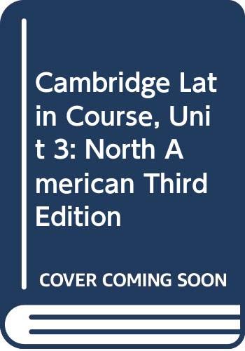 Beispielbild fr Cambridge Latin Course, Unit 3: North American Third Edition zum Verkauf von Reuseabook