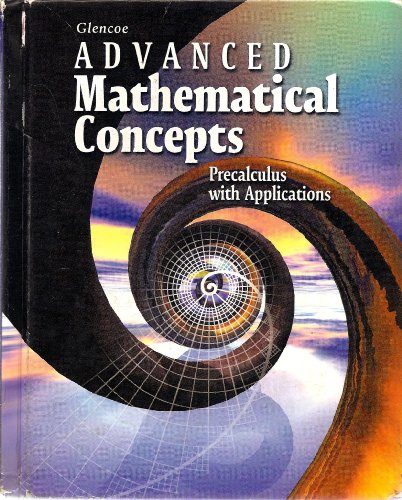 9789990816211: Advanced Mathematical Concepts Precalculus With Application