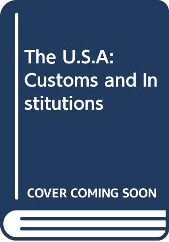 9789990816693: The U.S.A: Customs and Institutions