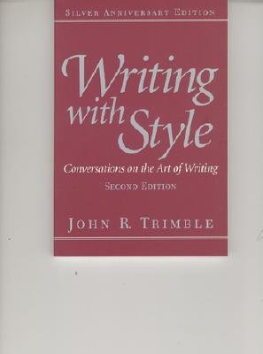 9789990821840: Writing With Style: Conversations on the Art of Writing
